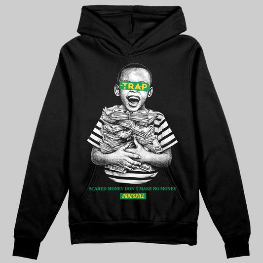 Green Sneakers DopeSkill Hoodie Scared Money Don't Make No Money Graphic Streetwear - Black