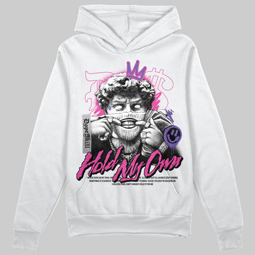 Dunk Low GS “Active Fuchsia” DopeSkill Hoodie Sweatshirt New Hold My Own Graphic Streetwear - White 