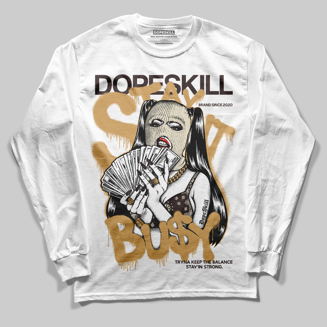 Jordan 5 “Earth/Metallic Gold” DopeSkill Long Sleeve T-Shirt Stay It Busy Graphic Streetwear - White