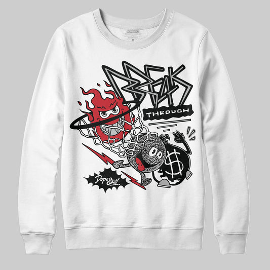 Jordan 3 OG “Black Cement” DopeSkill Sweatshirt Break Through Graphic Streetwear - White