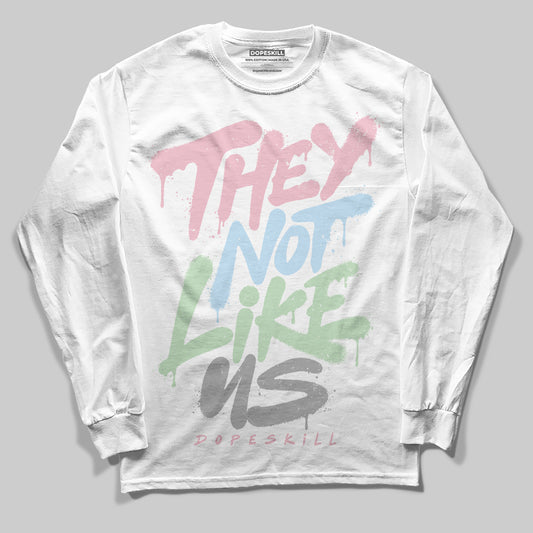 Jordan 4 Retro Valentine's Day (2026) (GS) DopeSkill Long Sleeve T-Shirt They Not Like Us Graphic Streetwear - White
