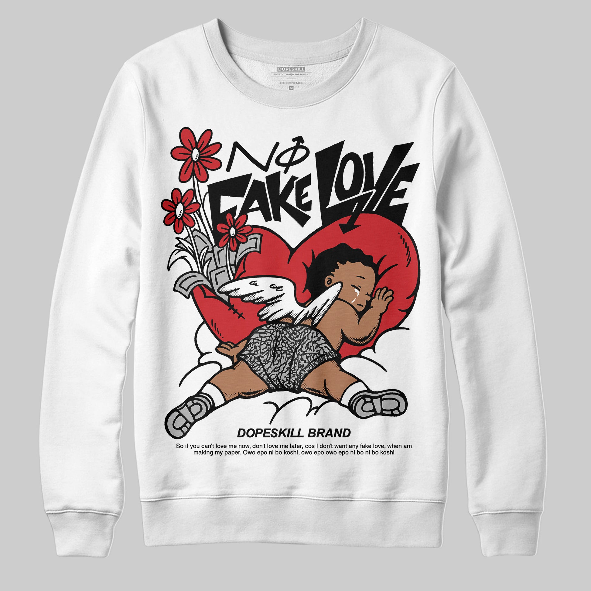 Jordan 3 OG “Black Cement” DopeSkill Sweatshirt No Fake Love Graphic Streetwear - White