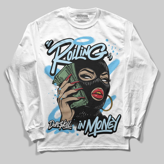Jordan 11 Retro Legend Blue DopeSkill Long Sleeve T-Shirt Rolling in Money Graphic Streetwear - White