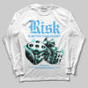University Blue Sneakers DopeSkill Long Sleeve T-Shirt Risk Is Better Than Regret Graphic Streetwear - White
