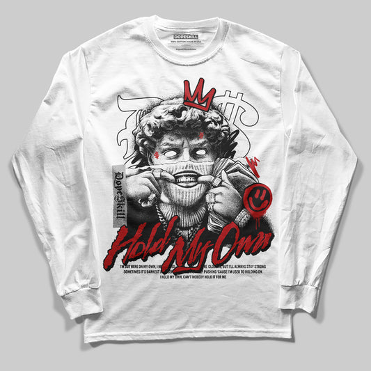 Jordan 1 Retro High OG Black Toe Reimagined DopeSkill Long Sleeve T-Shirt In My Way Graphic Streetwear - White