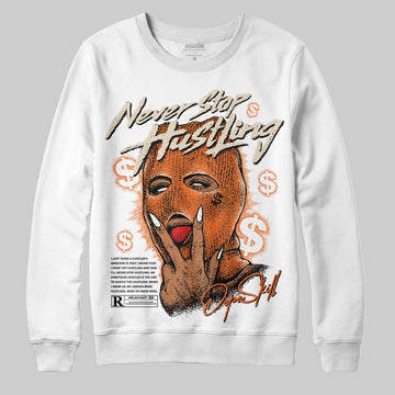 Jordan 3 “Starfish” DopeSkill Sweatshirt Never Stop Hustling Graphic Streetwear - WHite