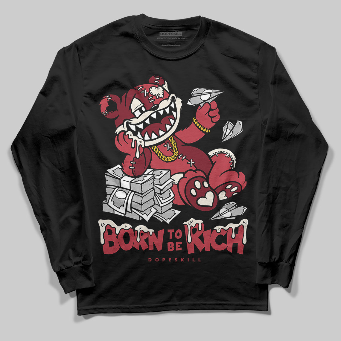 Jordan 4 “Sierra Red" DopeSkill Long Sleeve T-Shirt Born To Be Rich Graphic Streetwear - Black