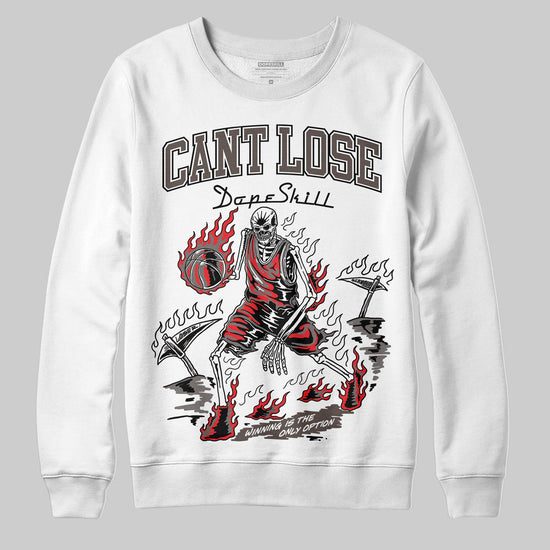 Jordan 4 Retro Cave Stone DopeSkill Sweatshirt Cant Lose Graphic Streetwear - White