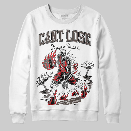 Jordan 4 Retro Cave Stone DopeSkill Sweatshirt Cant Lose Graphic Streetwear - White