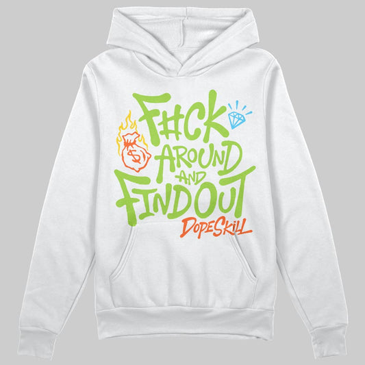 Neon Green Sneakers DopeSkill Hoodie Sweatshirt F#ck Around And Find Out Graphic Streetwear - White