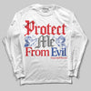 Jordan 3 “Seoul 2.0” DopeSkill Long Sleeve T-Shirt Protect Me From Evil Graphic Streetwear - White