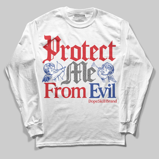 Jordan 3 “Seoul 2.0” DopeSkill Long Sleeve T-Shirt Protect Me From Evil Graphic Streetwear - White