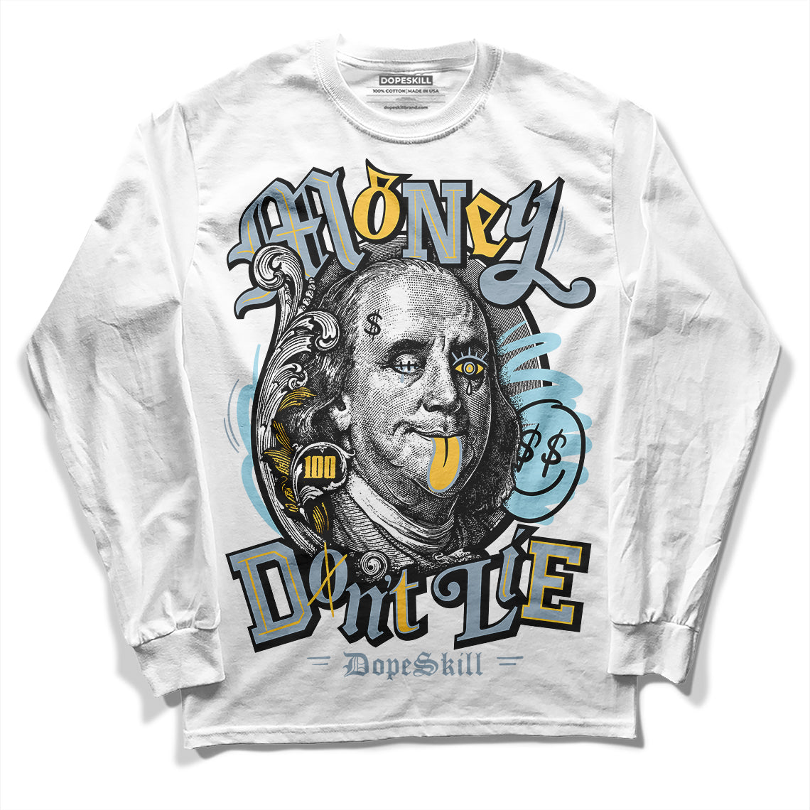 Jordan 13 “Blue Grey” DopeSkill Long Sleeve T-Shirt Money Don't Lie Graphic Streetwear - White 