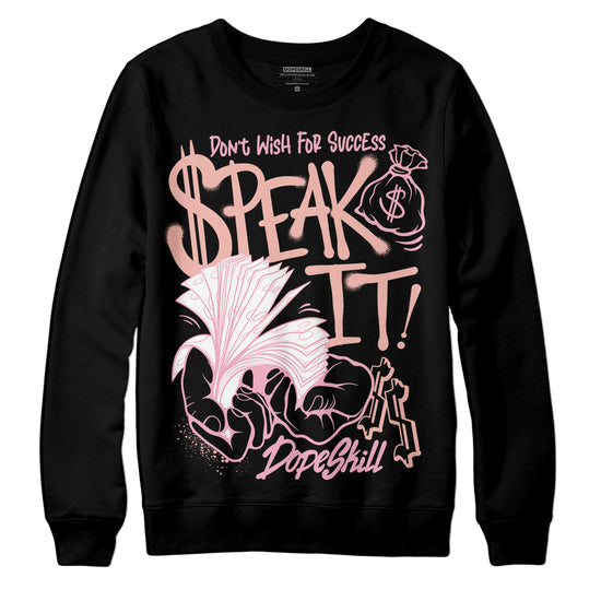 Jordan 11 Low “Legend Pink” DopeSkill Sweatshirt Speak It Graphic Streetwear - Black