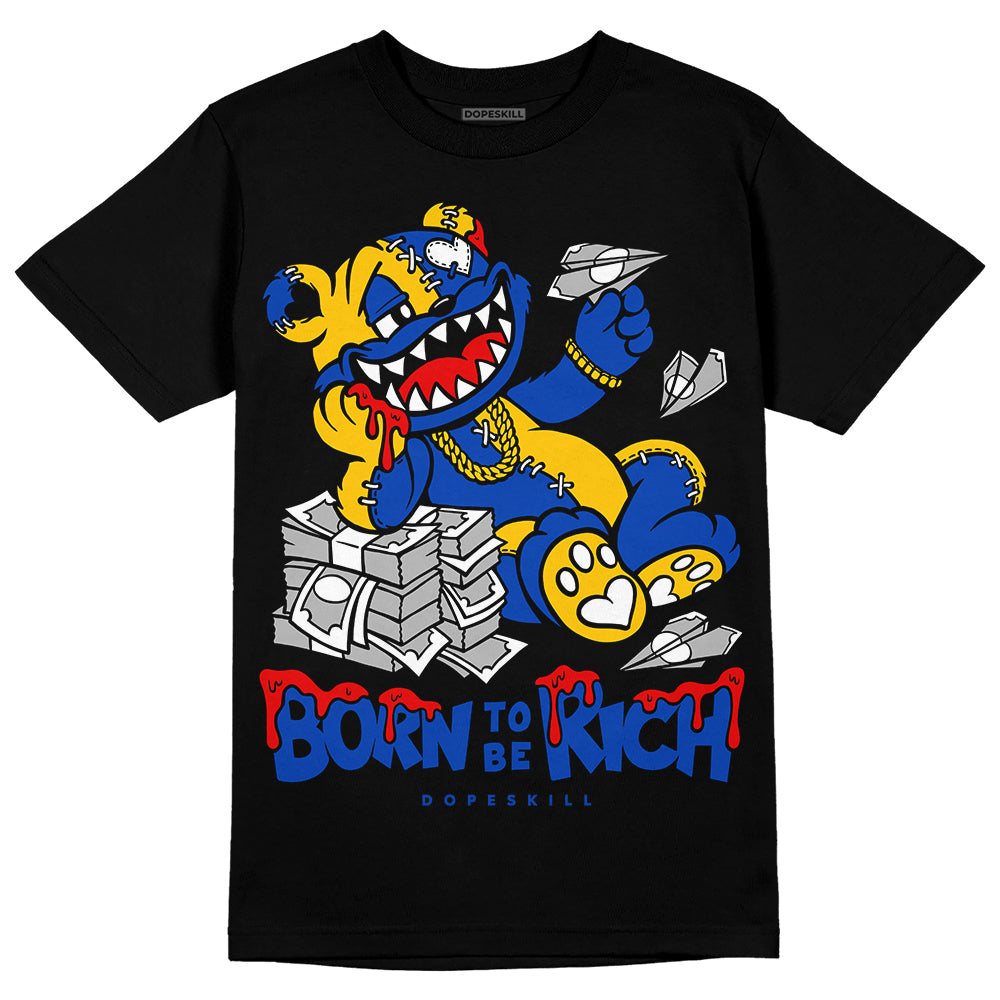 Jordan 14 “Laney” DopeSkill T-Shirt Born To Be Rich Graphic Streetwear - Black