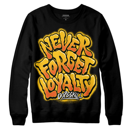 Yellow Sneakers DopeSkill Sweatshirt Never Forget Loyalty Graphic Streetwear - Black