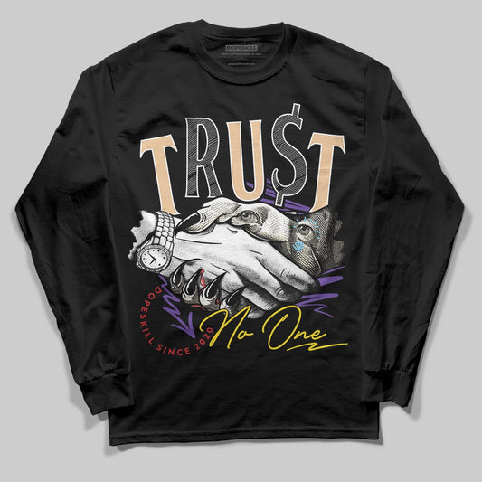 Jordan 17 Retro Low SP Infinite Archives DopeSkill Long Sleeve T-Shirt Trust No One Graphic Streetwear - Black