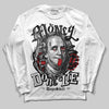 Jordan 11 “Bred Velvet” DopeSkill Long Sleeve T-Shirt Money Don't Lie Graphic Streetwear - White