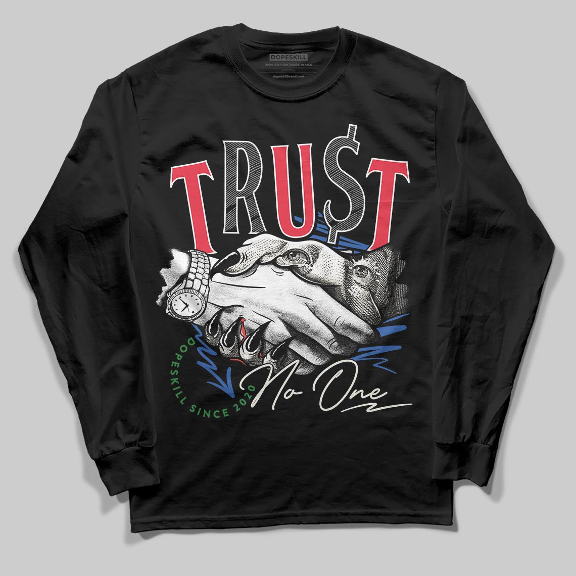 Jordan 11 Retro 285 Atlanta DopeSkill Long Sleeve T-Shirt Trust No One Graphic Streetwear - Black