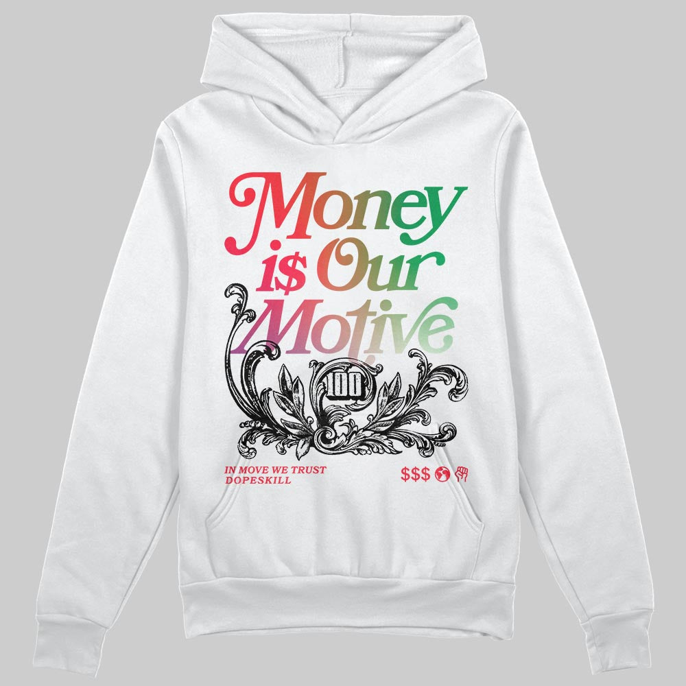 Jordan 11 Retro 285 Atlanta DopeSkill Hoodie Sweatshirt Money Is Our Motive Typo Graphic Streetwear - White