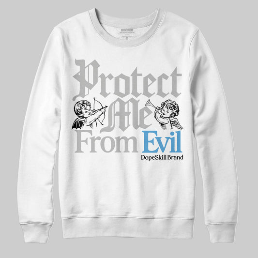 Jordan 10 OG “Steel” DopeSkill Sweatshirt Protect Me From Evil Graphic Streetwear - White