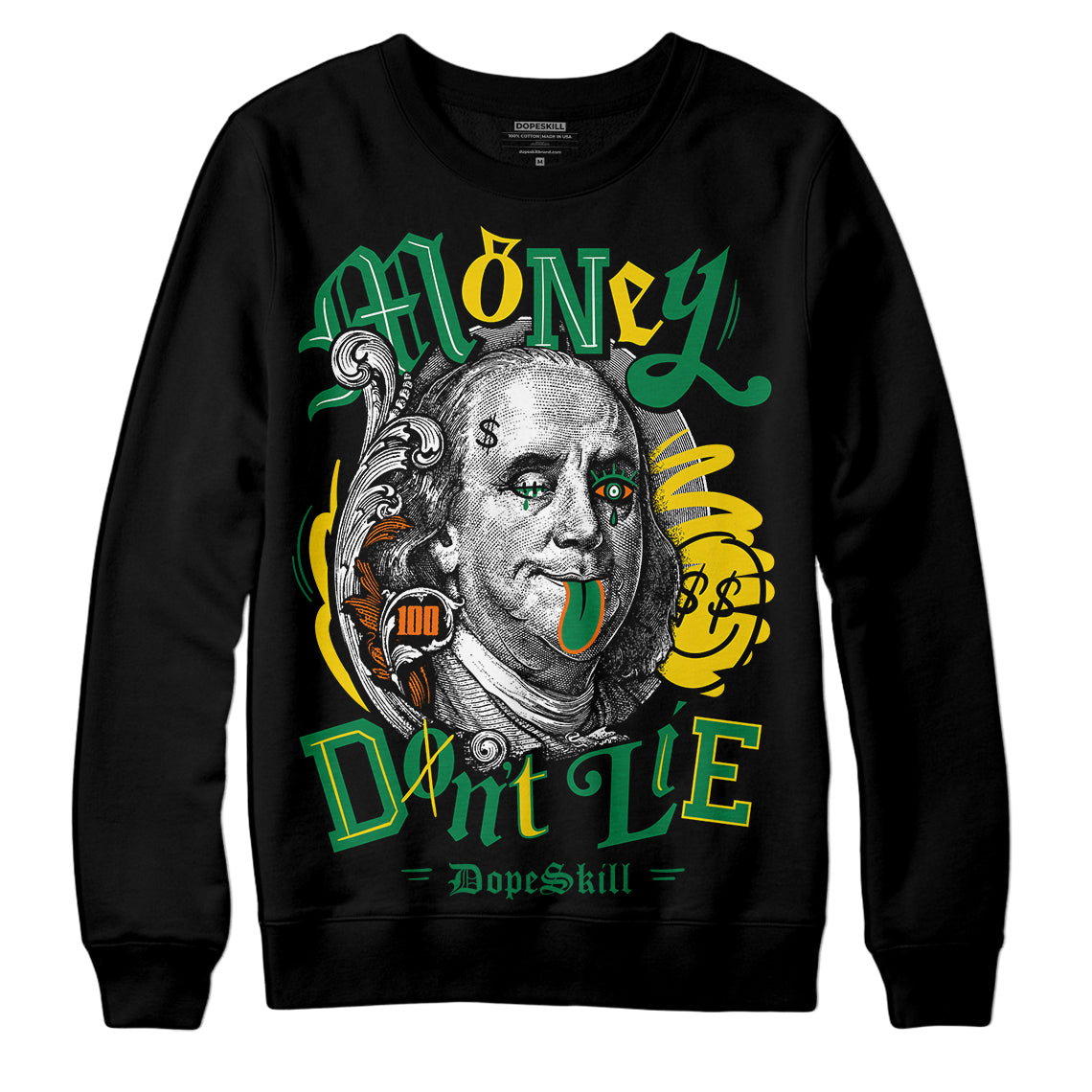 Green Sneakers DopeSkill Sweatshirt Money Don't Lie Graphic Streetwear - Black