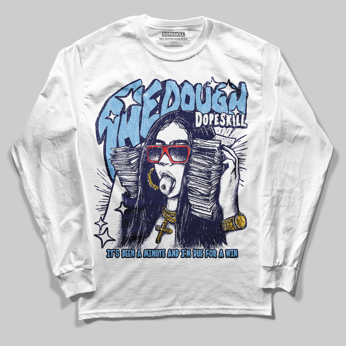 University Blue Sneakers DopeSkill Long Sleeve T-Shirt The Dough Graphic Streetwear - White