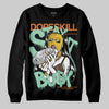 SB Dunk Low Rodeo Tourmaline DopeSkill Sweatshirt Stay It Busy Graphic Streetwear - black