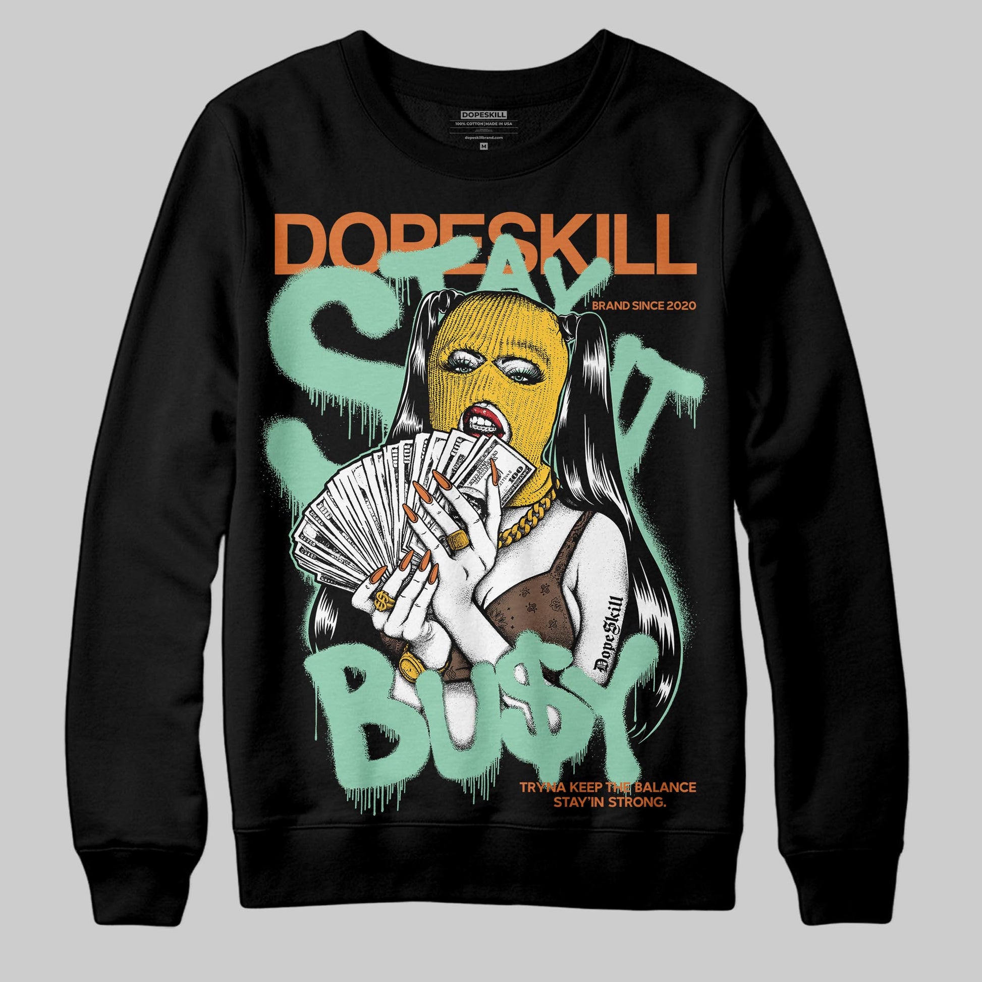SB Dunk Low Rodeo Tourmaline DopeSkill Sweatshirt Stay It Busy Graphic Streetwear - black