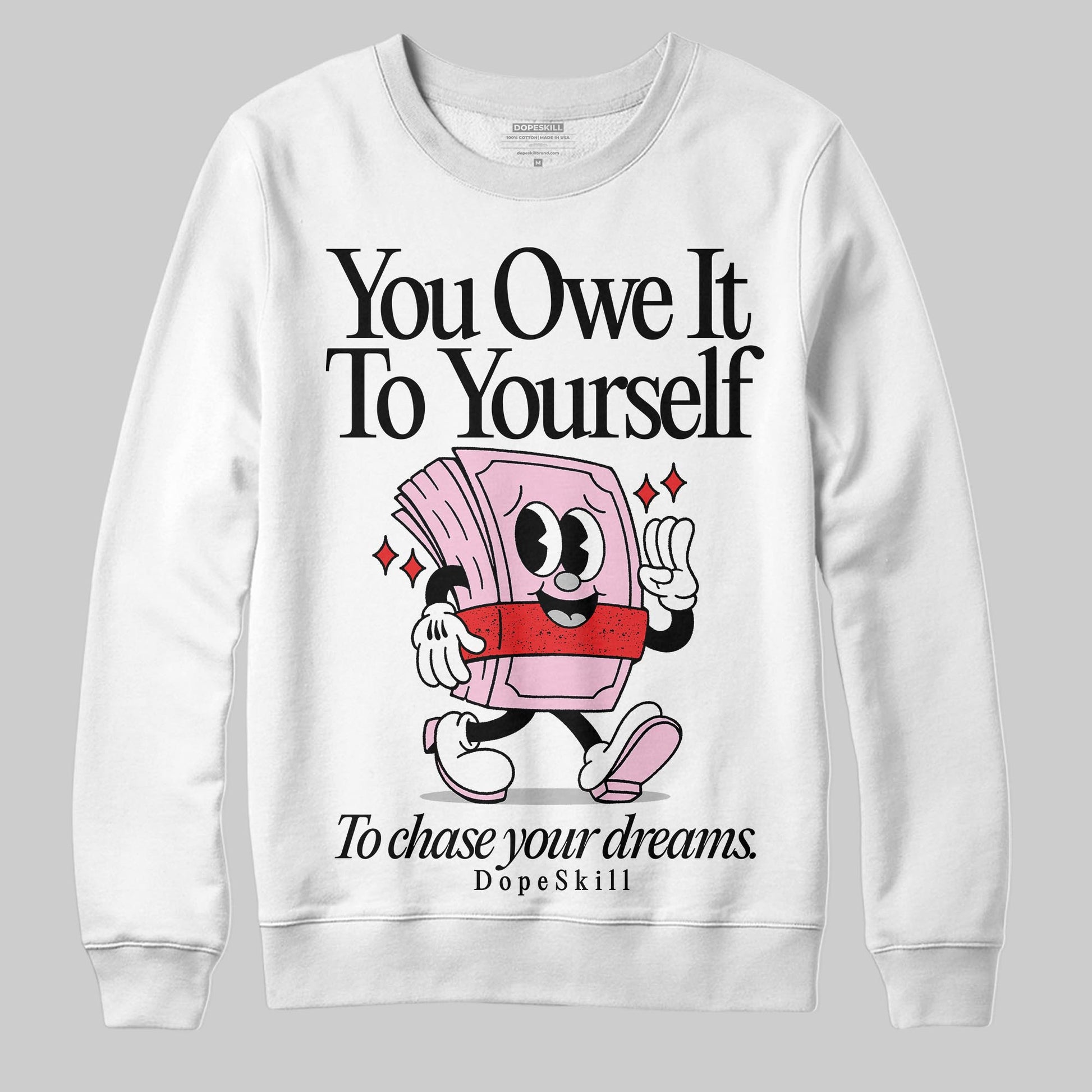 Awake NY x Air Jordan 5 Arctic Pink DopeSkill Sweatshirt Owe It To Yourself Graphic Streetwear - White 
