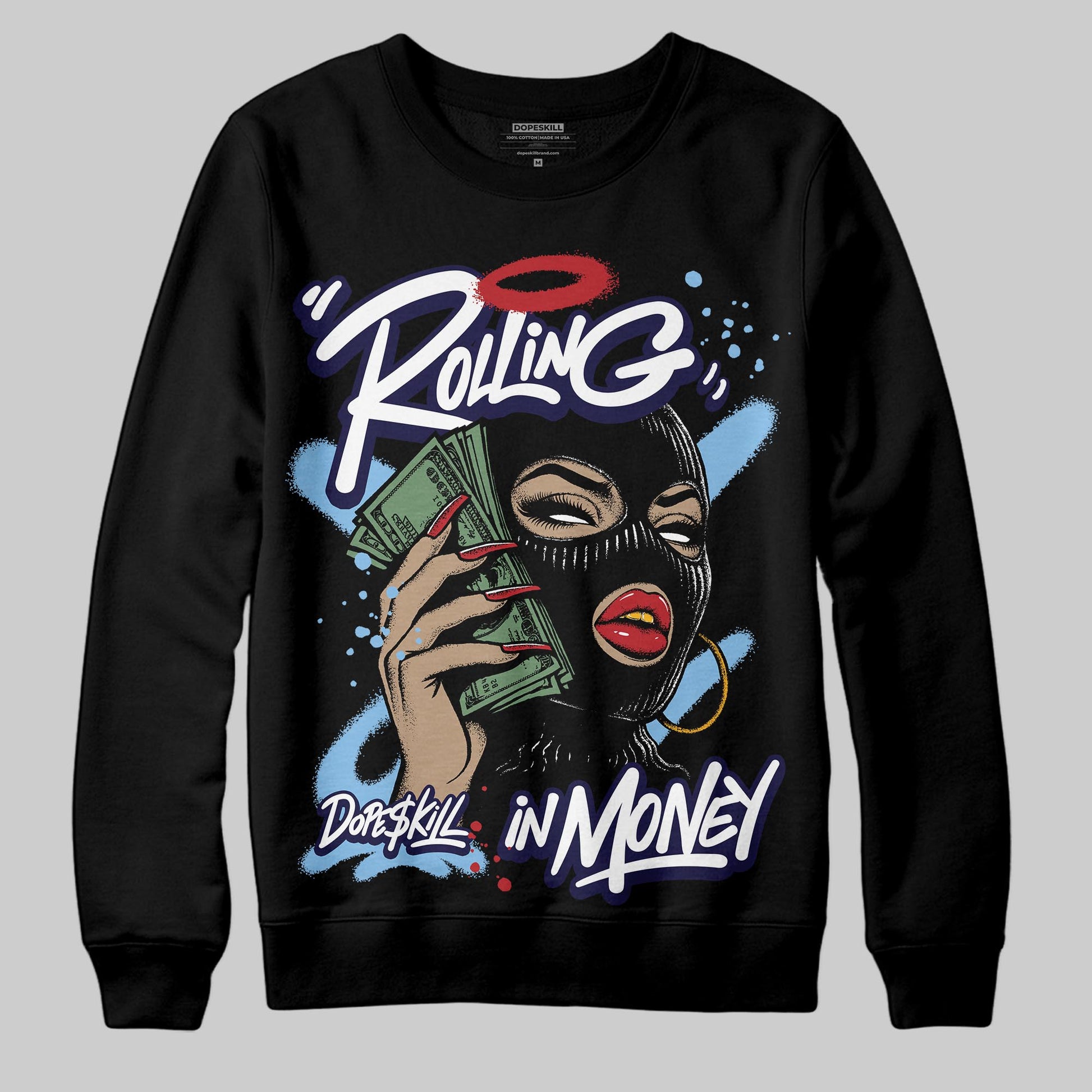 University Blue Sneakers DopeSkill Sweatshirt Rolling in Money Graphic Streetwear - Black