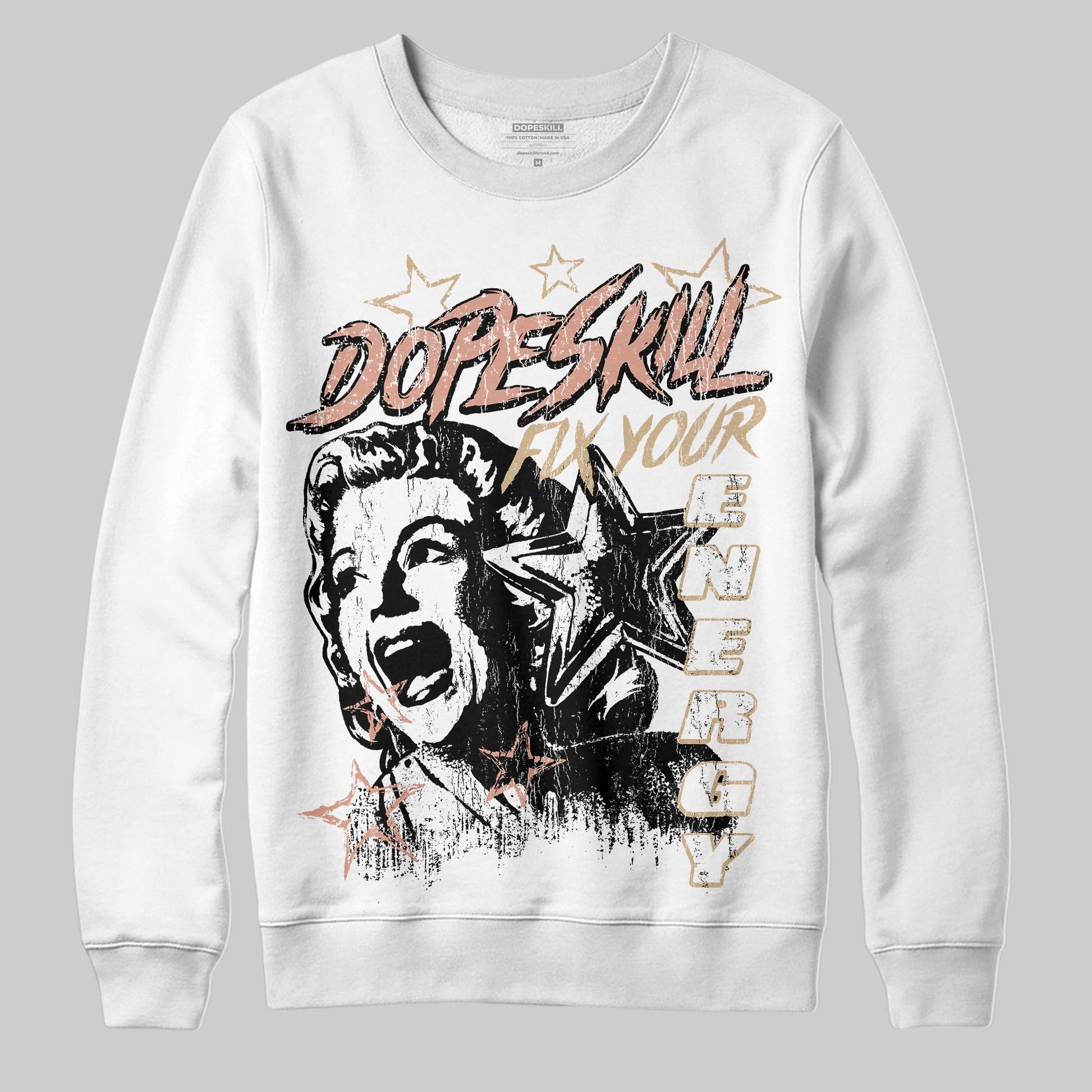 TAN Sneakers DopeSkill Sweatshirt Fix Your Energy Graphic Streetwear - White