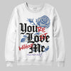 Jordan 17 Retro Low SP Infinite Archives DopeSkill Sweatshirt You’re Lost Without Me Graphic Streetwear - White