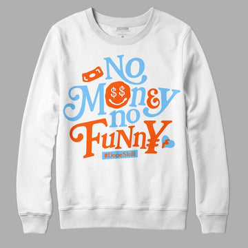 Dunk Low Futura University Blue DopeSkill Sweatshirt No Money No Funny Graphic Streetwear - White