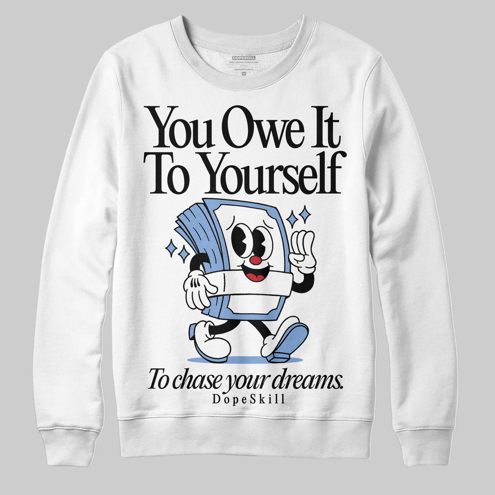 Jordan 4 WMNS 'Forget Me Not' DopeSkill Sweatshirt Owe It To Yourself Graphic Streetwear - White