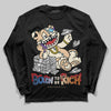 Jordan 17 Retro Low SP Infinite Archives DopeSkill Long Sleeve T-Shirt Born To Be Rich Graphic Streetwear - Black