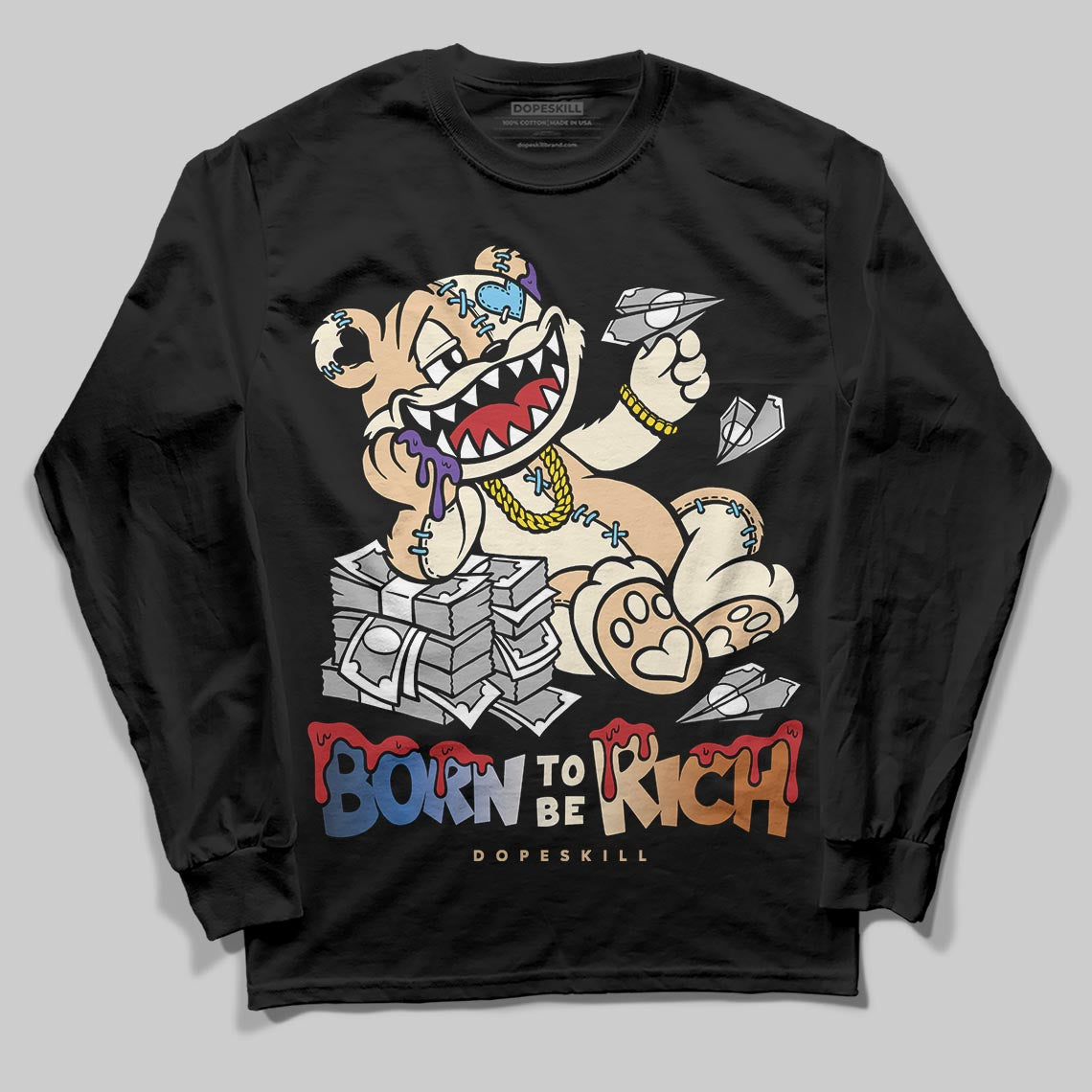 Jordan 17 Retro Low SP Infinite Archives DopeSkill Long Sleeve T-Shirt Born To Be Rich Graphic Streetwear - Black