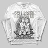 Jordan 3 Retro Pure Money DopeSkill Long Sleeve T-Shirt Real Lover Graphic Streetwear - White