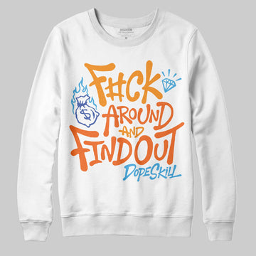 Orange, Black and White Sneakers DopeSkill Sweatshirt F#ck Around And Find Out Graphic Streetwear - White