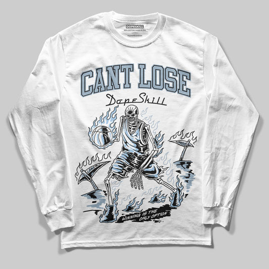 Jordan 40 “Blue Suede” DopeSkill Long Sleeve T-Shirt Cant Lose Graphic Streetwear - White 