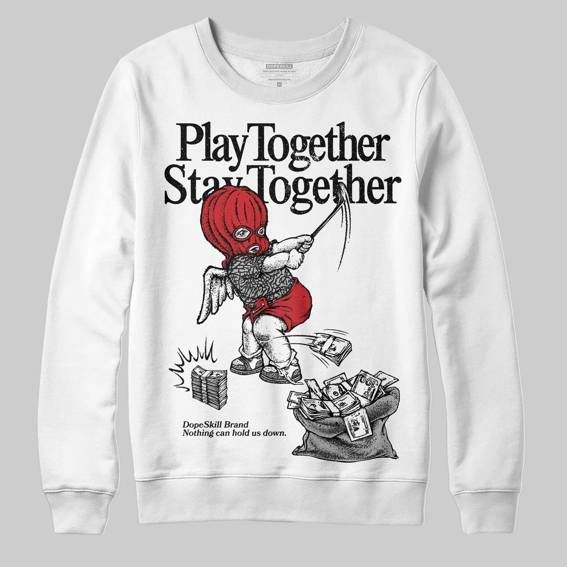 Jordan 3 OG “Black Cement” DopeSkill Sweatshirt Play together, Stay together Graphic Streetwear - White