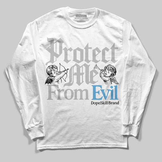 Jordan 10 OG “Steel” DopeSkill Long Sleeve T-Shirt Protect Me From Evil Graphic Streetwear - White 