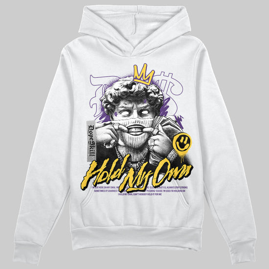 Jordan 12 "Field Purple" DopeSkill Hoodie Sweatshirt New Hold My Own Graphic Streetwear - White