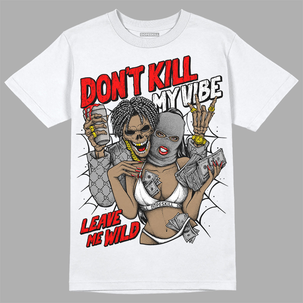 Black and White Sneakers DopeSkill T-Shirt Don't Kill My Vibe Graphic Streetwear - White 