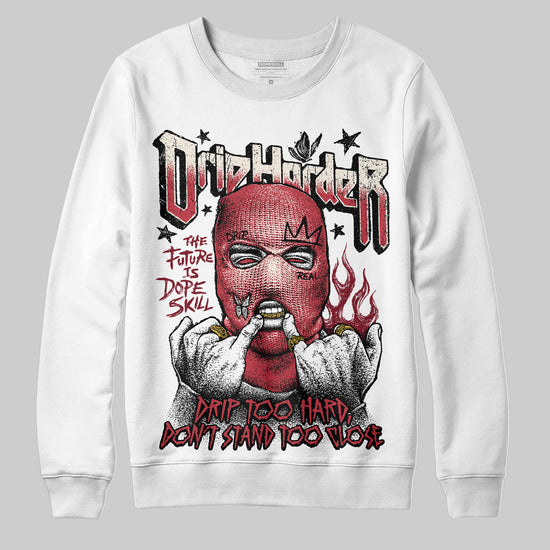 Jordan 4 “Sierra Red" DopeSkill Sweatshirt Drip Harder Graphic Streetwear - White