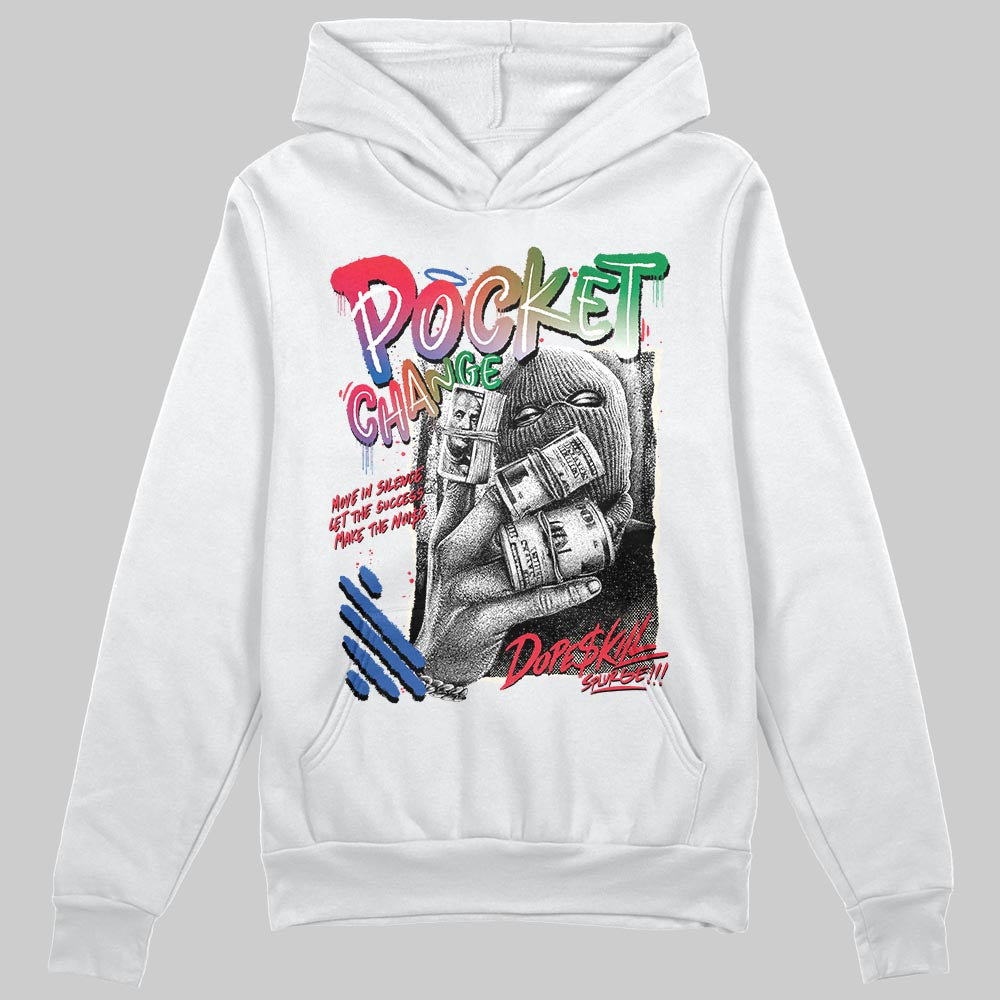 Jordan 11 Retro 285 Atlanta DopeSkill Hoodie Sweatshirt Pocket Change Graphic Streetwear - White