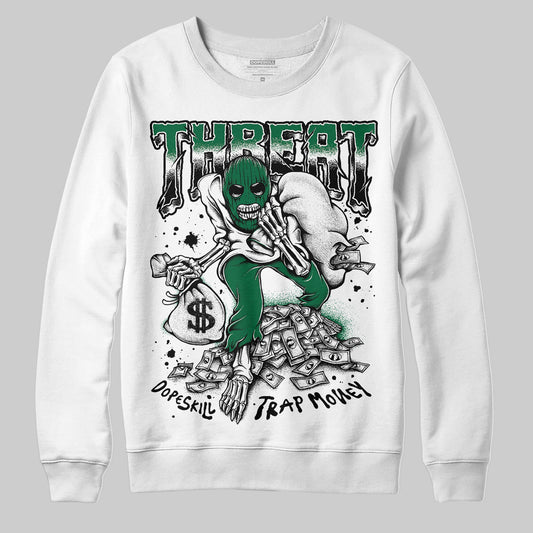 Jordan 13 GS “Pine Green” DopeSkill Sweatshirt Threat Graphic Streetwear - White