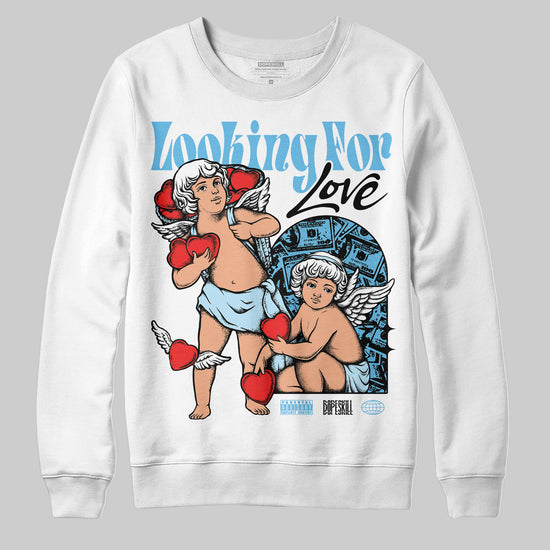 Jordan 11 Retro Legend Blue DopeSkill Sweatshirt Looking For Love Graphic Streetwear - White