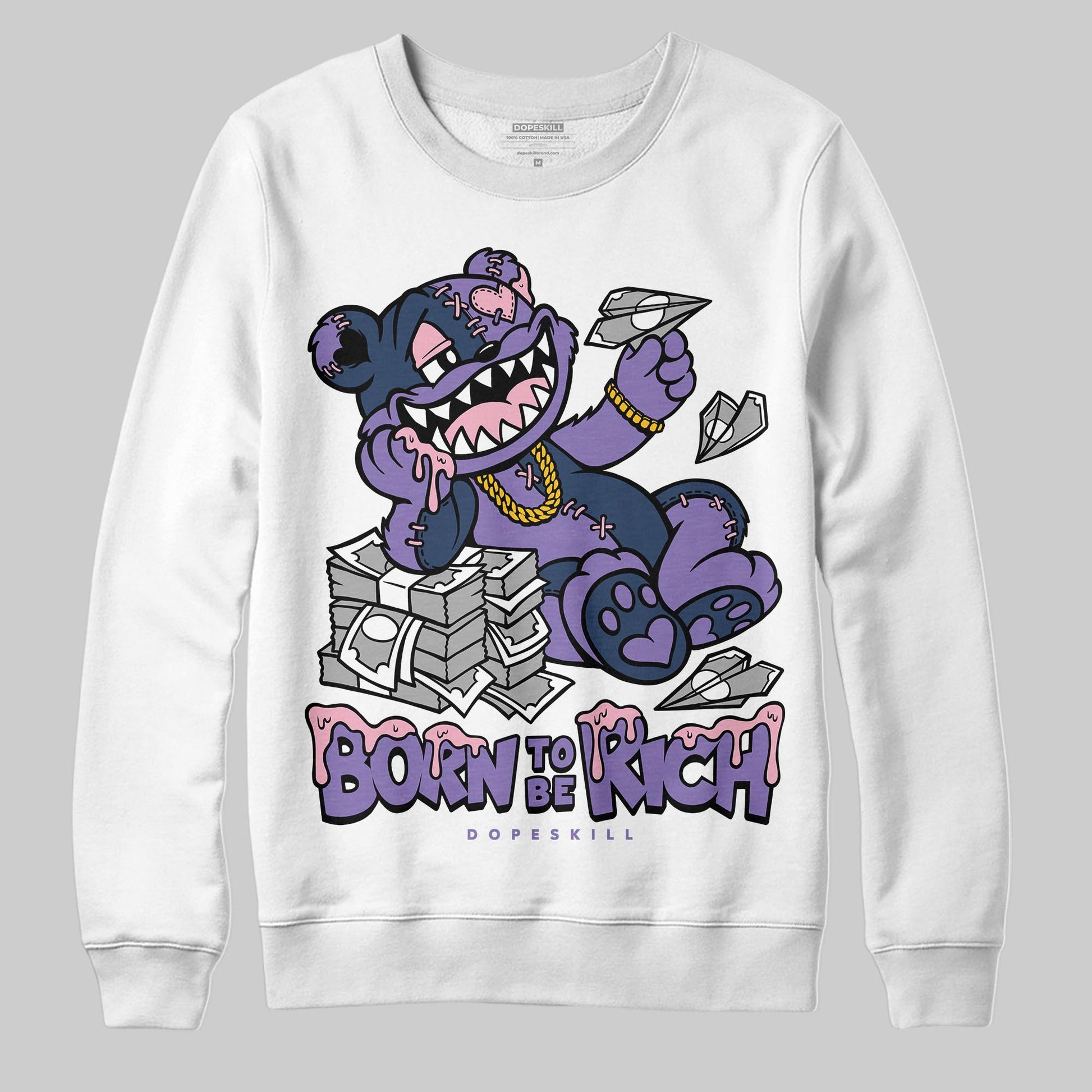 Jordan 11 "Mojave" DopeSkill Sweatshirt Born To Be Rich Graphic Streetwear - White
