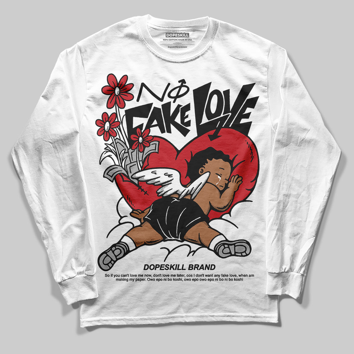 Jordan 11 “Bred Velvet” DopeSkill Long Sleeve T-Shirt No Fake Love Graphic Streetwear - White